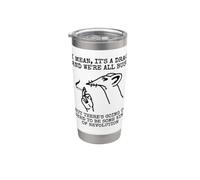Political Revolution Sarcastic Anti Establishment Stainless Steel Insulated Tumbler