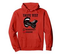 Political Satire Boot Taste Test Democracy or Fascism Pullover Hoodie