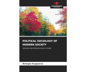 Political Sociology of Modern Society: TEACHING AND METHODOLOGICAL COURSE