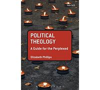 Political Theology: A Guide for the Perplexed