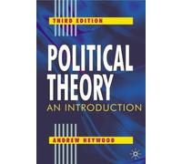 Political Theory: An Introduction by Heywood, Andrew ( 2004 )