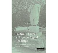 Political Theory and the Ecological Challenge