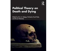 Political Theory on Death and Dying