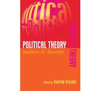 Political Theory : Tradition and Diversity