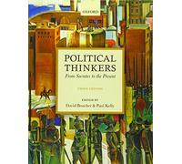 Political Thinkers : From Socrates to the Present