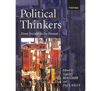 Political Thinkers: From Socrates to the Present