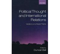 Political Thought and International Relations: Variatio - Paperback NEW Bell, Du