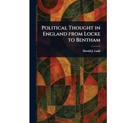 Political Thought in England From Locke to Bentham