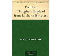 Political Thought in England From Locke to Bentham