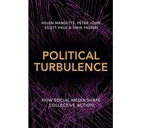 Political Turbulence: How Social Media Shape Collective Action