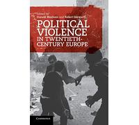 Political Violence in Twentieth-Century Europe