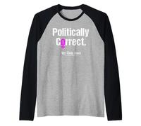 Politically Correct Feminist Feminism News Headline Raglan Baseball Tee