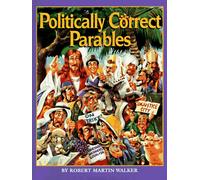 Politically Correct Parables