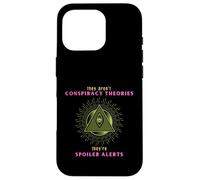 Politically Incorrect Conspiracy Theory Spoiler Alert Satire Case for iPhone 16 Pro