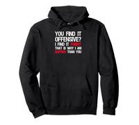 Politically Incorrect - I Am Happier Than You - Conservative Pullover Hoodie