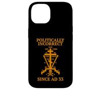 Politically Incorrect Orthodox Christianity Eastern Orthodox Case for iPhone 14