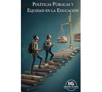 Políticas Públicas y Equidad en la Educación