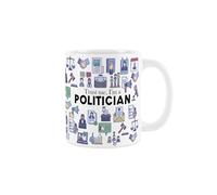 Politician Mug - Humorous Politics & Parliament Themed Novelty Gifts - Tea/Coffee Hot Drinks White Ceramic Cup Present