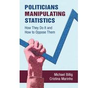 Politicians Manipulating Statistics