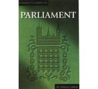 Politico's Guide to Parliament