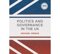 Politics and Governance in the UK