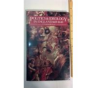 Politics and Ideology in England 1603 -1640