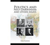 Politics and Neo-Darwinism: And other essays (Societas)