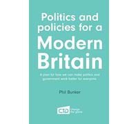 Politics and policies for a modern Britain: Change-the-Game.uk