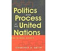 Politics and Process at the United Nations