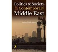 Politics and Society in the Contemporary Middle East