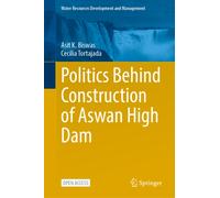 Politics Behind Construction of Aswan High Dam