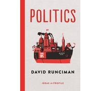Politics: Ideas in Profile