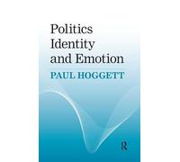 Politics, Identity and Emotion (Great Barrington Books)