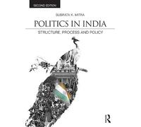 Politics in India: Structure, Process and Policy
