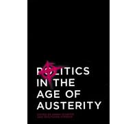 Politics in the Age of Austerity