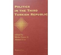 Politics In The Third Turkish Republic