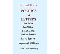 Politics & Letters: Selected Essays