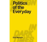 Politics of the Everyday
