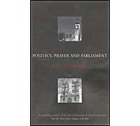 Politics, Prayer and Parliament