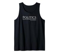 Politics - Renaissance Philosophy - Machiavelli Quote Tank Top