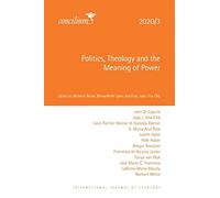 Politics, Theology and the Meaning of Power