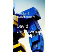 Politics & Transformers
