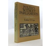 Politics without Parliament