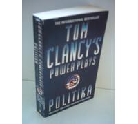 Politika: No.1 (Tom Clancy's Power Plays S.)