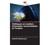 Politiques en matière d'énergies renouvelables et Turquie
