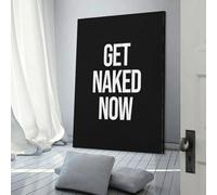 POLIUAWS Get Naked Now Cheap Canvas Print for Bedroom Office Bathroom Decor Grey Wall Art 12x18inch(30x45cm)