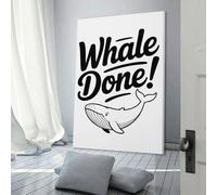 POLIUAWS Whale Done! Pun Illustration Print Wall Art for Adults Canvas Artwork for Gifts from Kids Home Decor Living Room Bedroom Birthday Gifts Women 24x36inch(60x90cm)