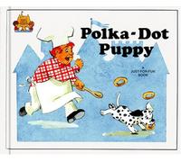 Polka-Dot Puppy (Magic Castle Readers Language Arts)