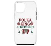 Polka King Of The Midwest Funny Christmas Festive Feeling Case for iPhone 12/12 Pro