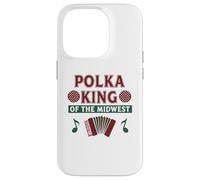 Polka King Of The Midwest Funny Christmas Festive Feeling Case for iPhone 14 Pro